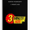 Duston McGroarty – 3 Minute Ads