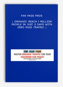 Fan Page Pros ( Organic reach 1 Million people in Just 2 days with ZERO paid traffic )