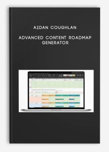 Aidan Coughlan – Advanced Content Roadmap Generator