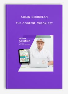 Aidan Coughlan – The Content Checklist