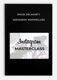 David Delahunty – INSTAGRAM MASTERCLASS