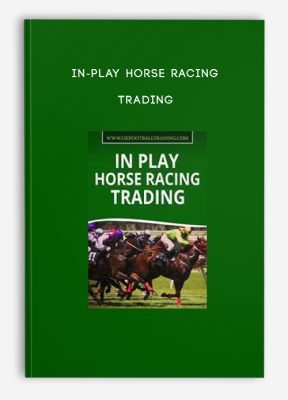 In-Play Horse Racing Trading