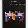 JT Franco – Amazon Millionaire Mastermind