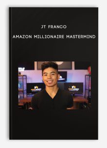 JT Franco – Amazon Millionaire Mastermind