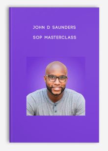 John D Saunders – SOP Masterclass