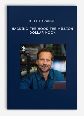 Keith Krance – Hacking The Hook The Million Dollar Hook