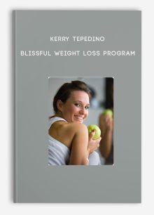 Kerry Tepedino – Blissful Weight Loss Program