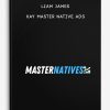 Liam James – Kay Master Native Ads