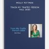 Molly Pittman – Train My Traffic Person Fall 2020