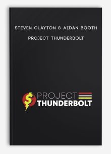 Steven Clayton & Aidan Booth - Project Thunderbolt