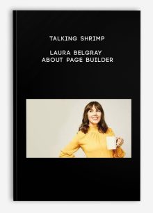 Talking Shrimp – Laura Belgray – About Page Builder