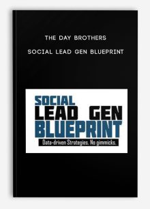 The Day Brothers – Social Lead Gen Blueprint