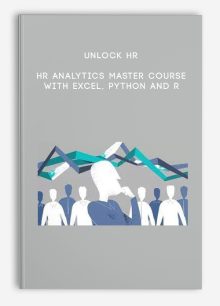 Unlock HR – HR Analytics Master Course with Excel, Python and R