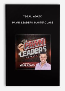 Yigal Adato – Pawn Leaders Masterclass