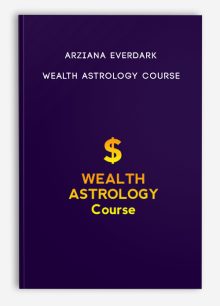Arziana EverDark – WEALTH ASTROLOGY Course
