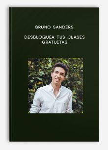 Bruno Sanders – Desbloquea Tus Clases GRATUITAS