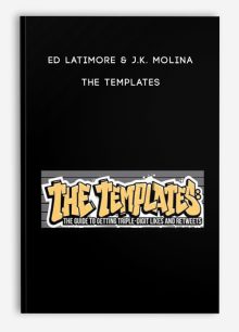 Ed Latimore & J.K. Molina - The Templates