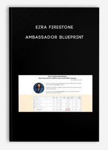 Ezra Firestone – Ambassador Blueprint