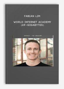 Fabian Lim – World Internet Academy (69+Gigabytes)
