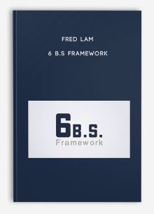 Fred Lam – 6 B.S Framework