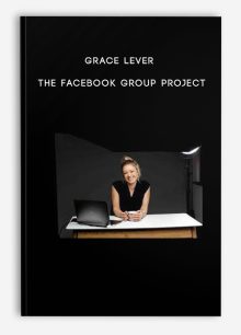 Grace Lever - The Facebook Group Project