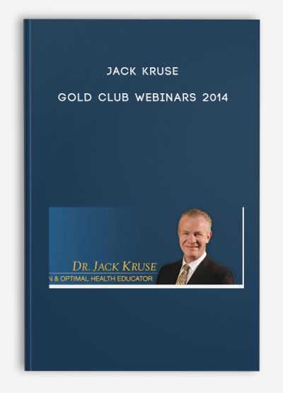 Jack Kruse - Gold Club Webinars 2014