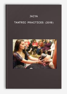 Jaiya - Tantric Practices (2018)