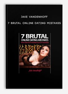 Jake Vandenhoff - 7 brutal online dating mistakes
