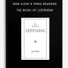 Jean Klein & Emma Edwards - The Book of Listening