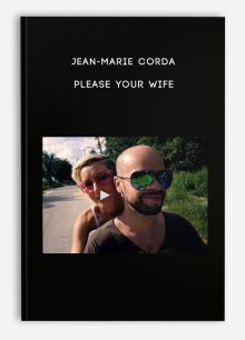Jean-Marie Corda - Please your Wife