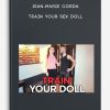 Jean-Marie Corda - Train Your Sex Doll