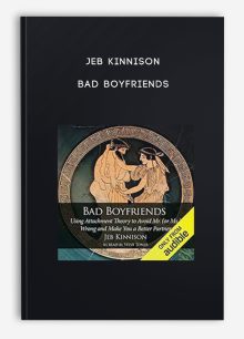 Jeb Kinnison - Bad Boyfriends