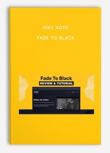 Joey Xoto – Fade To Black