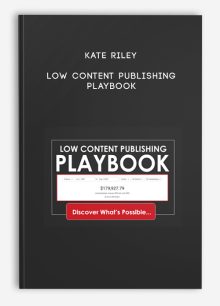Kate Riley – Low Content Publishing Playbook