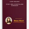 Laura Belgray – Story Hero Storytelling Workshop