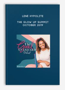 Lené Hypolite – The Glow Up Summit – October 2019