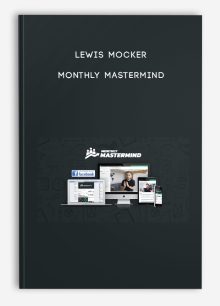 Lewis Mocker – Monthly Mastermind