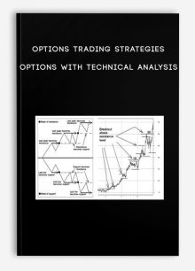 Options Trading Strategies Options with Technical Analysis