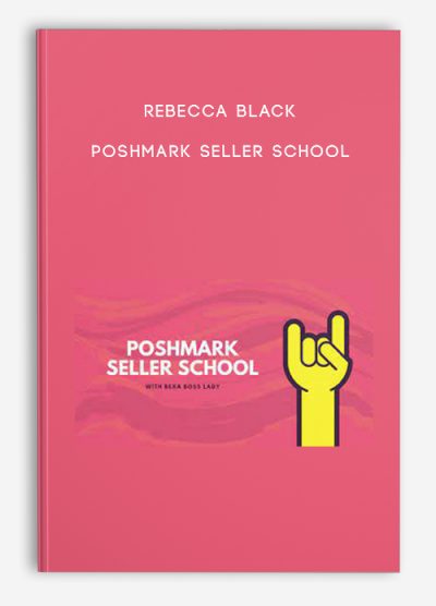 Rebecca Black – Poshmark Seller School