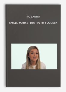Rosanna – Email Marketing with Flodesk