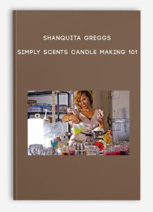 Shanquita Greggs – Simply Scents Candle Making 101