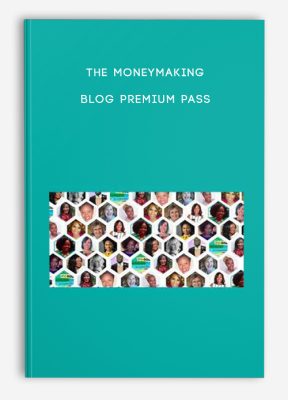The MoneyMaking Blog Premium Pass