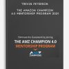 Trevin Peterson - The Amazon Champion 4.0 Mentorship Program 2021