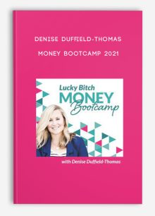 Denise Duffield-Thomas – Money Bootcamp 2021