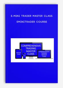 E-Mini Trader Master Class – EminiTrader Course
