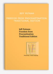 Jeff Putnam - Freedom from Procrastination: Traditional Edition