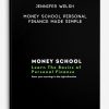 Jennifer Welsh – Money School Personal Finance Made Simple