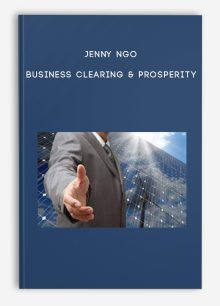Jenny Ngo - Business Clearing & Prosperity