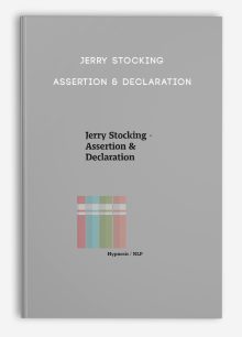 Jerry Stocking - Assertion & Declaration