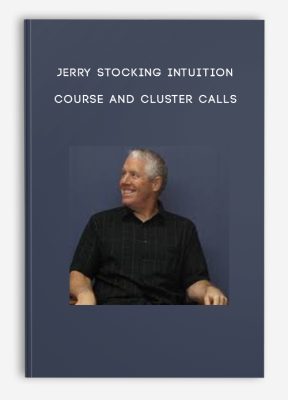 Jerry Stocking Intuition Course and Cluster Calls